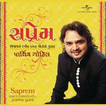 Saprem - Parthiv Gohil Song Download
